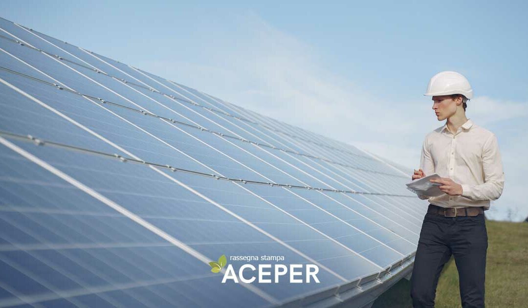 Fotovoltaico: Pitea (Aceper), “Molto bene DL Semplificazioni, velocizza iter impianti”
